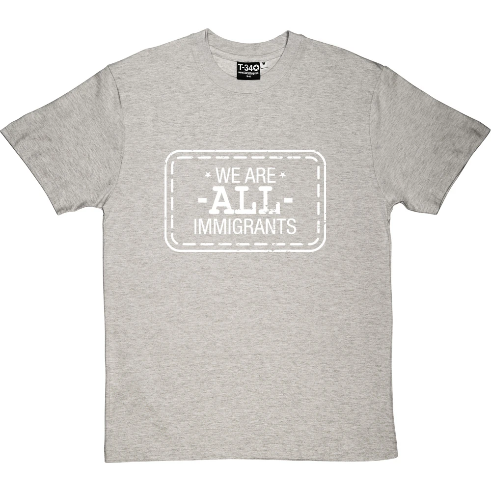 We Are All Immigrants T-Shirt 20 We Are All Immigrants T-Shirt - Image 20