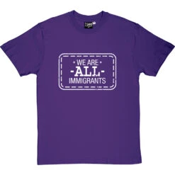 We Are All Immigrants T-Shirt 22 We Are All Immigrants T-Shirt -Tshirt Store we are all immigrants tshirt 2 purpletshirt