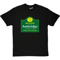 Welcome To Ambridge T-Shirt -Tshirt Store welcome to ambridge tshirt blacktshirt
