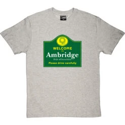 Welcome To Ambridge T-Shirt