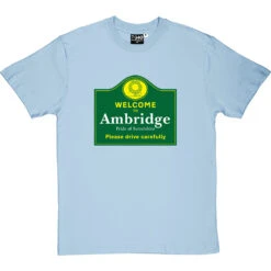 Welcome To Ambridge T-Shirt -Tshirt Store welcome to ambridge tshirt skybluetshirt