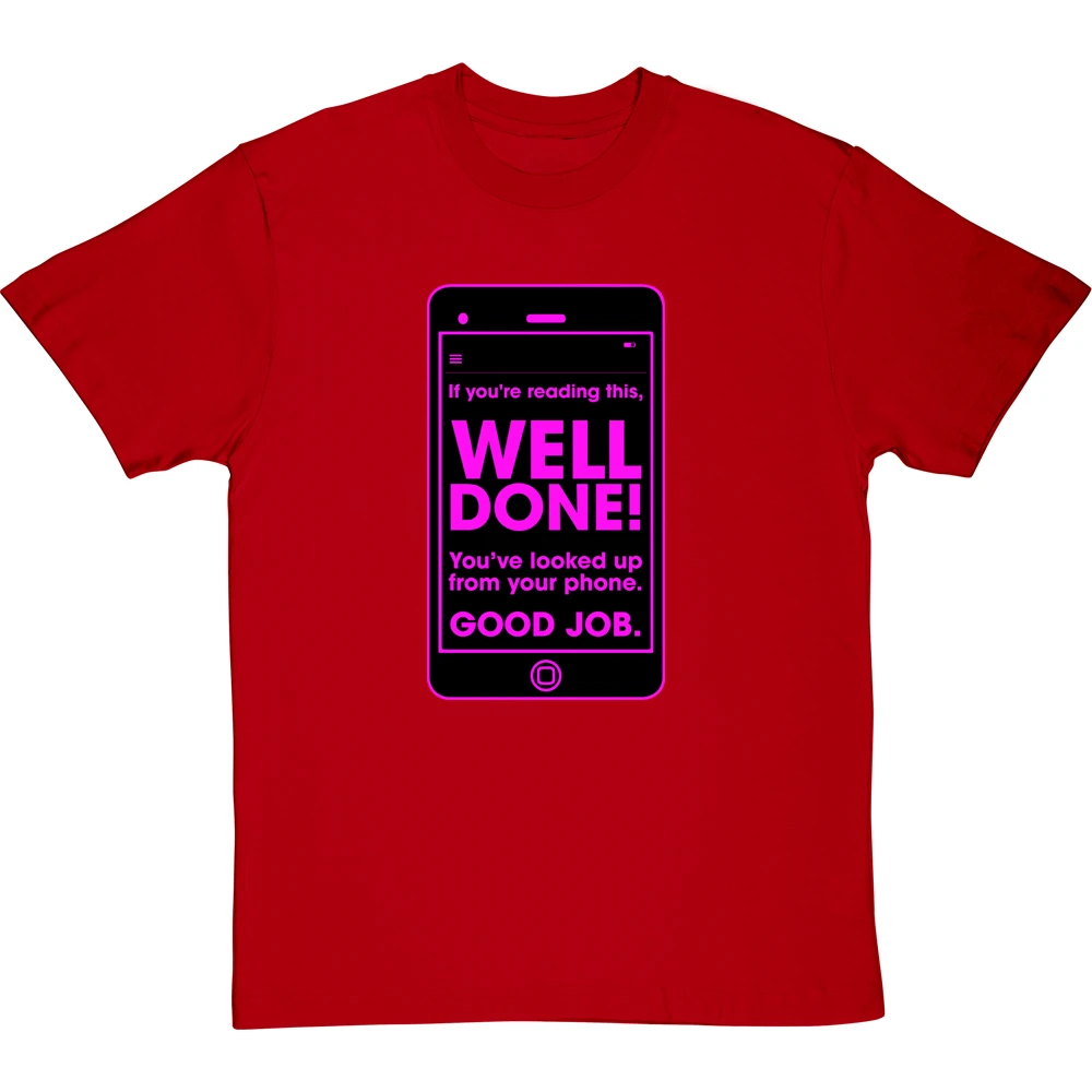 If You're Reading This, Well Done! T-Shirt 17 If You're Reading This, Well Done! T-Shirt - Image 17