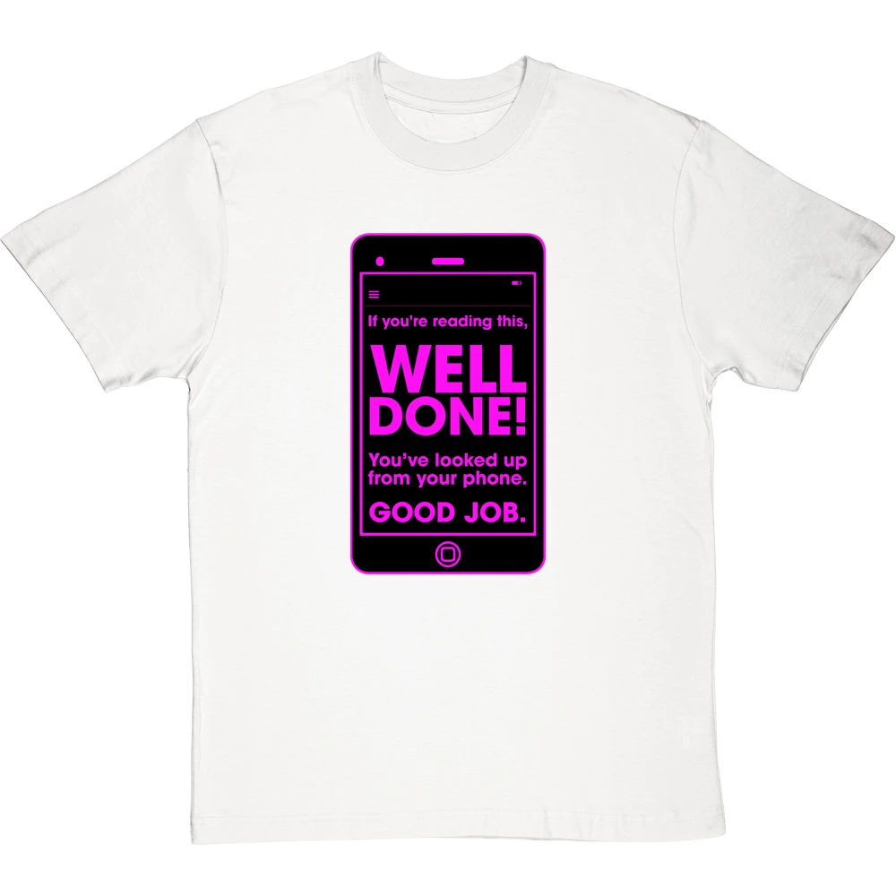 If You're Reading This, Well Done! T-Shirt 18 If You're Reading This, Well Done! T-Shirt - Image 18