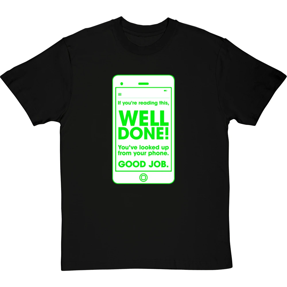 If You're Reading This, Well Done! T-Shirt 19 If You're Reading This, Well Done! T-Shirt - Image 19