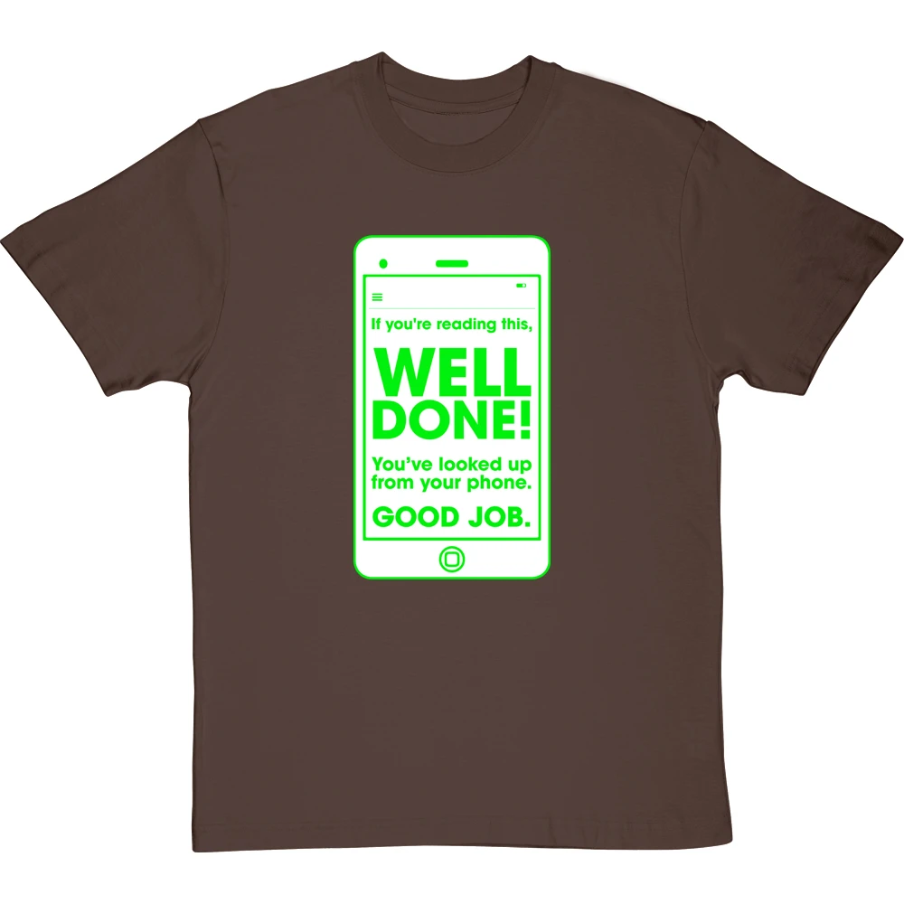 If You're Reading This, Well Done! T-Shirt 6 If You're Reading This, Well Done! T-Shirt - Image 6