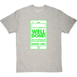 If You're Reading This, Well Done! T-Shirt 27 If You're Reading This, Well Done! T-Shirt -Tshirt Store well done youve looked up from your phone tshirt 2 lightoxfordtshirt