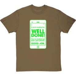 If You're Reading This, Well Done! T-Shirt 26 If You're Reading This, Well Done! T-Shirt -Tshirt Store well done youve looked up from your phone tshirt 2 olivetshirt
