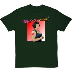 Nessa Jenkins: "What's Occurring?" T-Shirt -Tshirt Store whats occurring tshirt bottlegreentshirt