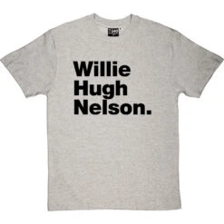 Willie Hugh Nelson T-Shirt 23 Willie Hugh Nelson T-Shirt -Tshirt Store willie hugh nelson tshirt 1 lightoxfordtshirt