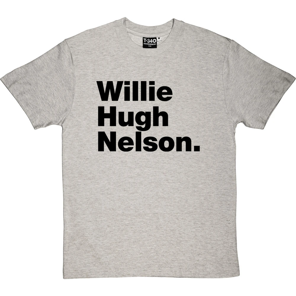 Willie Hugh Nelson T-Shirt 4 Willie Hugh Nelson T-Shirt - Image 4