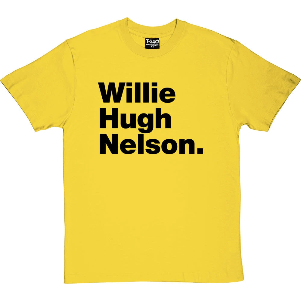 Willie Hugh Nelson T-Shirt 5 Willie Hugh Nelson T-Shirt - Image 5
