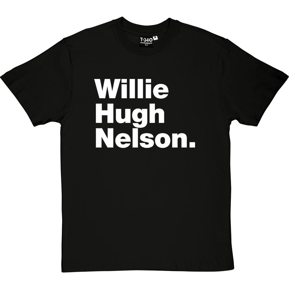 Willie Hugh Nelson T-Shirt 18 Willie Hugh Nelson T-Shirt - Image 18