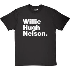 Willie Hugh Nelson T-Shirt 30 Willie Hugh Nelson T-Shirt -Tshirt Store willie hugh nelson tshirt 2 charcoaltshirt