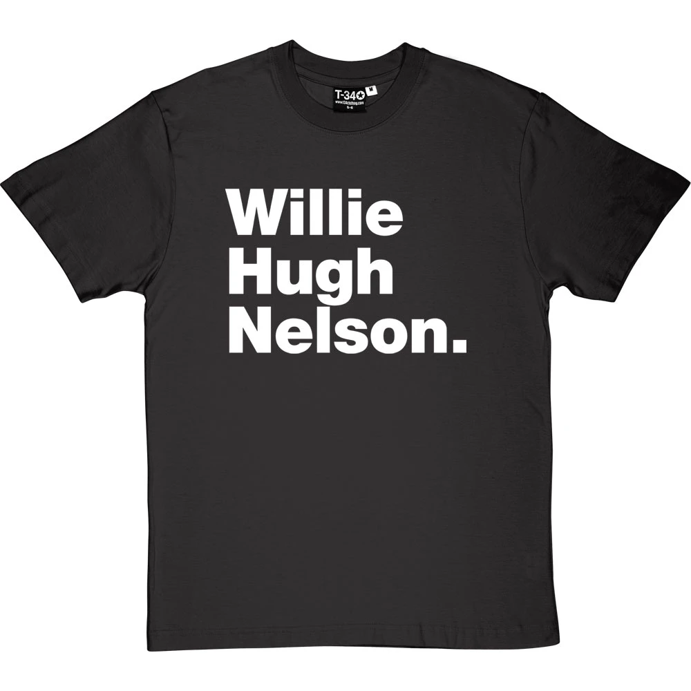 Willie Hugh Nelson T-Shirt 11 Willie Hugh Nelson T-Shirt - Image 11