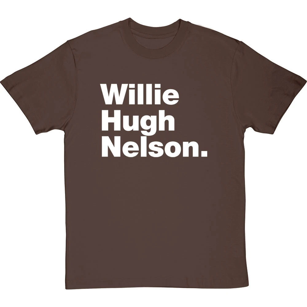 Willie Hugh Nelson T-Shirt 19 Willie Hugh Nelson T-Shirt - Image 19