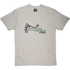 Ludwig Wittgenstein "Silent" Quote T-Shirt