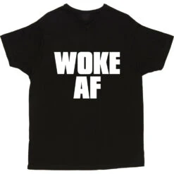 Woke AF T-Shirt 24 Woke AF T-Shirt -Tshirt Store woke af tshirt 2 black mens v neck tshirt