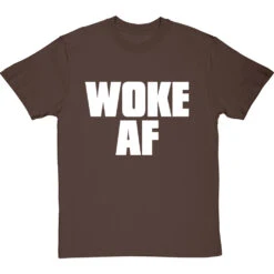 Woke AF T-Shirt 25 Woke AF T-Shirt -Tshirt Store woke af tshirt 2 hazelnuttshirt