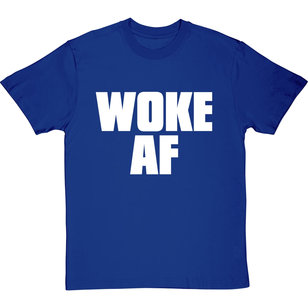 Woke AF T-Shirt 4 Woke AF T-Shirt - Image 4