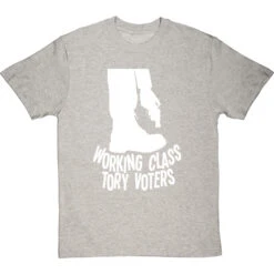 Working Class Tory Voters (Shooting Themselves In The Foot) T-Shirt -Tshirt Store working class tory voters tshirt 2 lightoxfordtshirt
