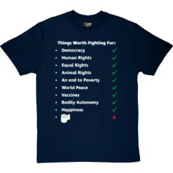 Things Worth Fighting For T-Shirt -Tshirt Store worth fighting for tshirt navybluetshirt