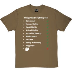 Things Worth Fighting For T-Shirt -Tshirt Store worth fighting for tshirt olivetshirt