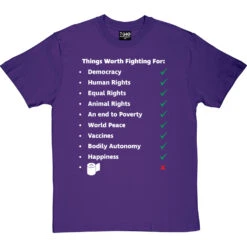 Things Worth Fighting For T-Shirt -Tshirt Store worth fighting for tshirt purpletshirt