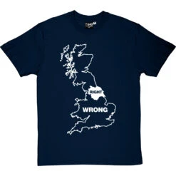 Yorkshire Right, Everywhere Else Wrong T-Shirt -Tshirt Store yorkshire right wrong tshirt 2 navybluetshirt