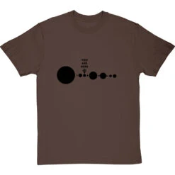 You Are Here (Solar System) T-Shirt -Tshirt Store you are here tshirt 1 hazelnuttshirt