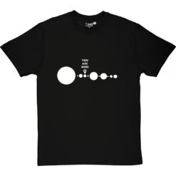 You Are Here (Solar System) T-Shirt -Tshirt Store you are here tshirt 2 blacktshirt