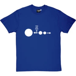 You Are Here (Solar System) T-Shirt -Tshirt Store you are here tshirt 2 royalbluetshirt